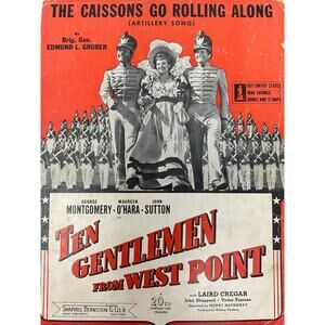 The Caissons Go Rolling Along Sheet Music Ten Gentlemen From West Point Gruber‎